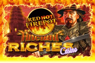 Ancient Riches Casino Red Hot Firepot Bodog
