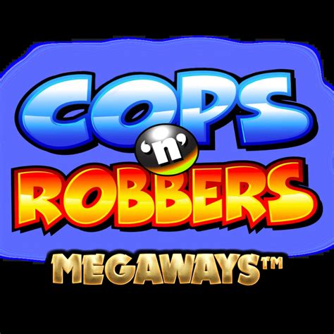 Cops N Robbers Megaways Blaze