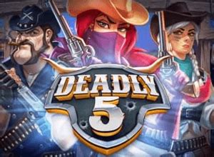 Deadly 5 Review 2024