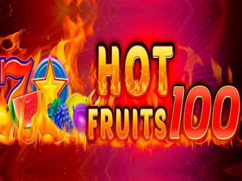 Hot Fruits 100 Slot Grátis