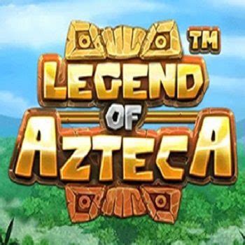 Legend Of Azteca Betway