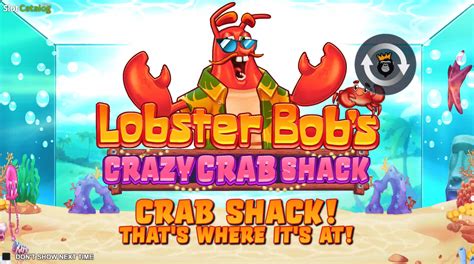 Lobster Bob S Crazy Crab Shack Slot - Play Online