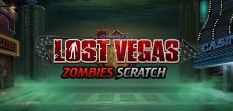 Lost Vegas Zombies Scratch Bodog