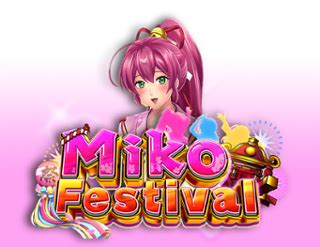 Miko Festival NetBet