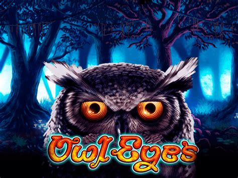 Owl Eyes Slot Grátis