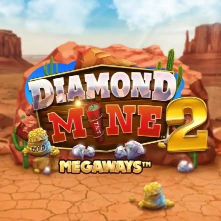 Play Diamond Mine 2 Megaways slot
