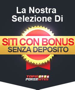 Siti di poker online con bônus senza deposito