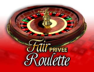 Slot Fair Roulette Privee