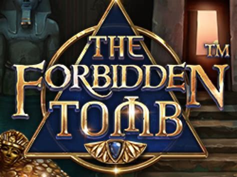 The Forbidden Tomb Bwin