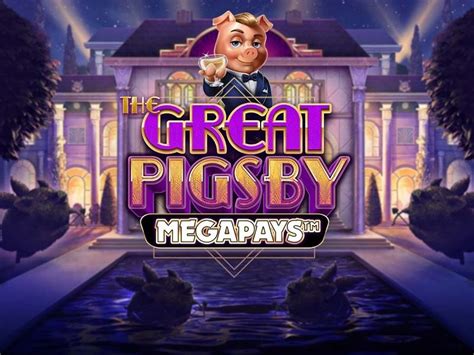 The Great Pigsby Megapays Betsson