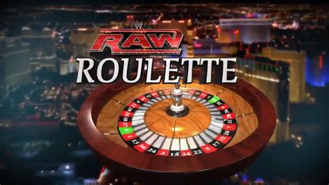 Wwe raw roulette wikipédia
